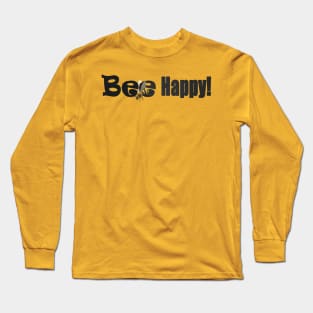 Bee Happy Long Sleeve T-Shirt